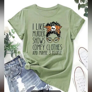 1 LEFT! Cute Graphic T Shirt I Like Murder Show & Comfy Clothes